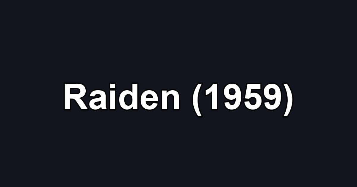 Raiden (1959)