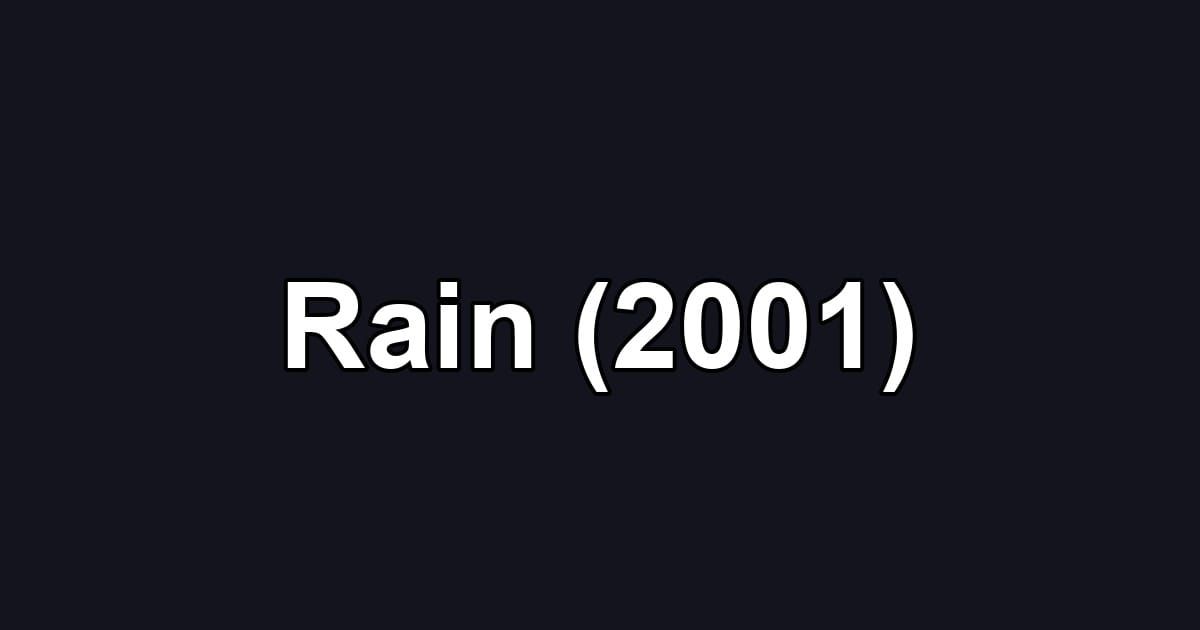 Rain (2001)