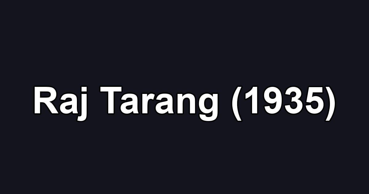Raj Tarang (1935)