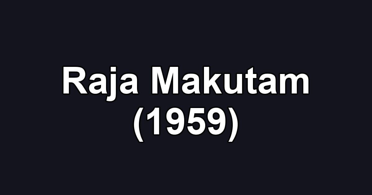 Raja Makutam (1959)