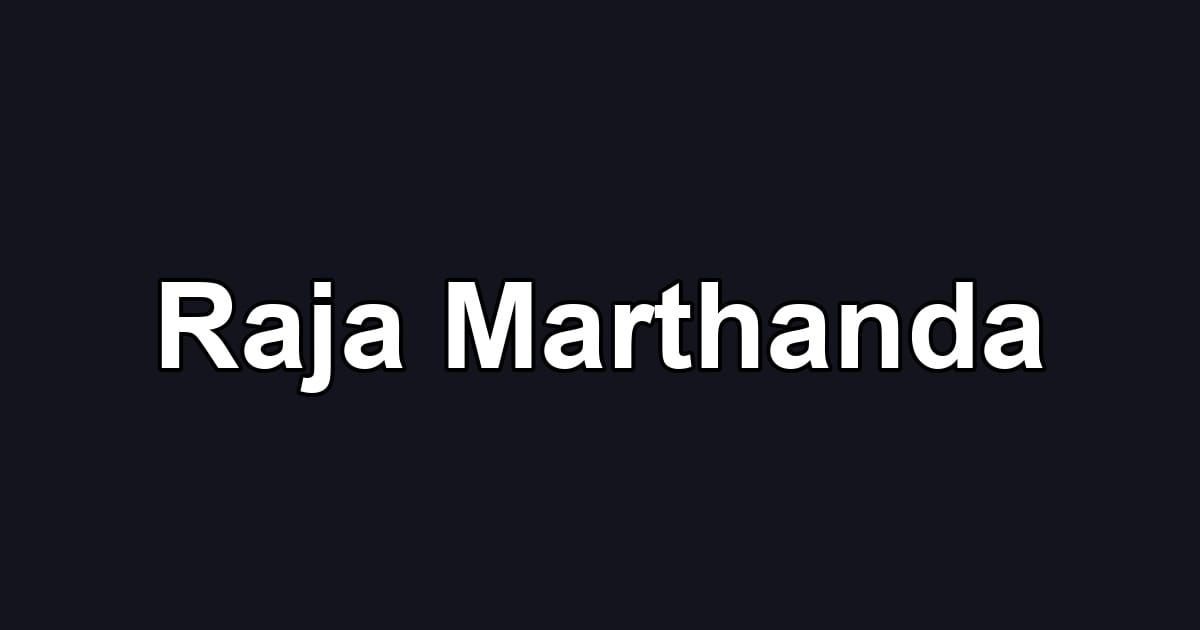 Raja Marthanda