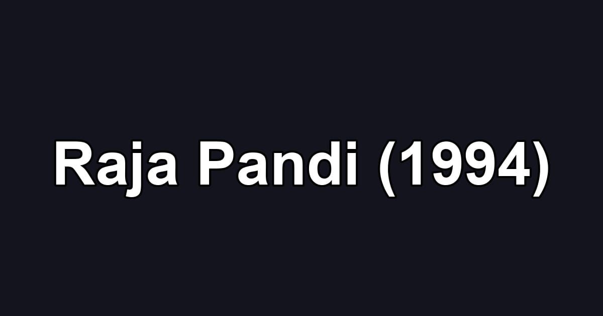 Raja Pandi (1994)