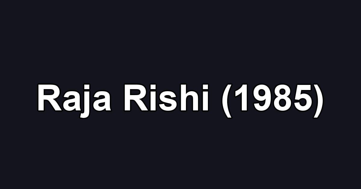 Raja Rishi (1985)