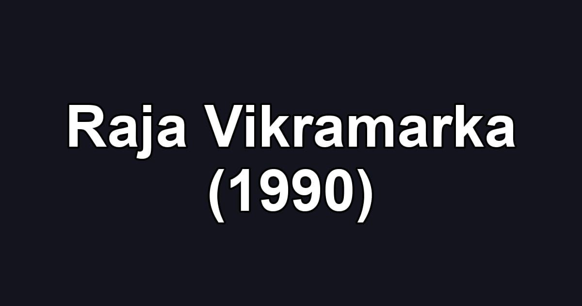 Raja Vikramarka (1990)