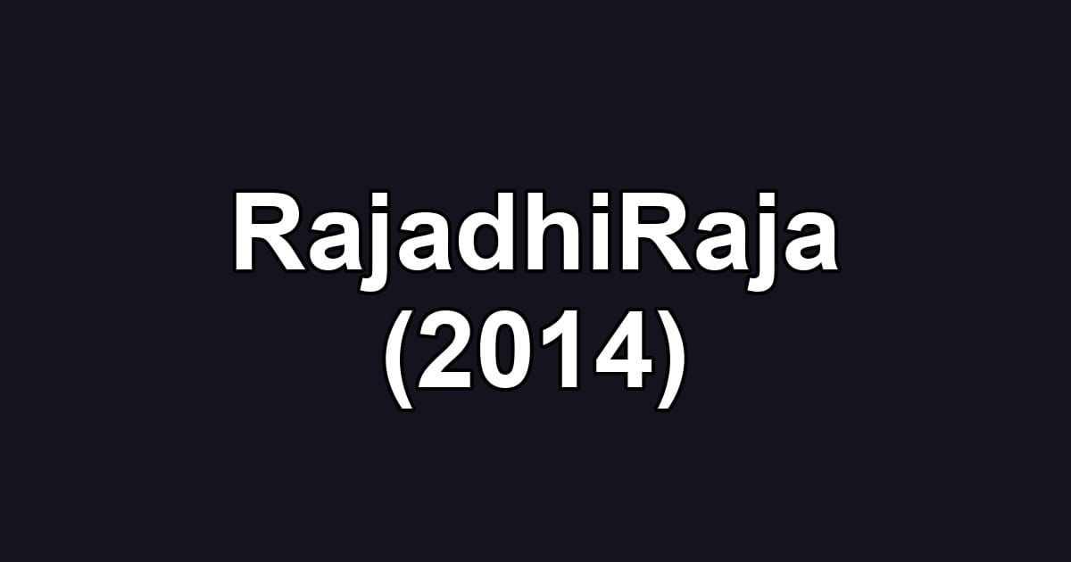 RajadhiRaja (2014)