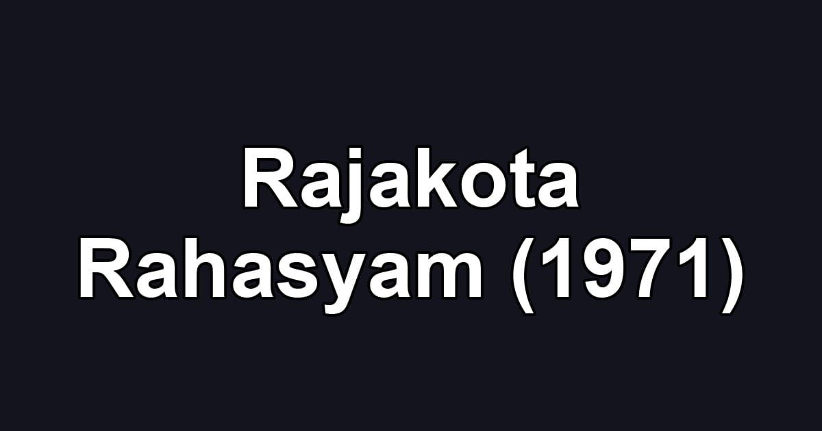 Rajakota Rahasyam (1971)
