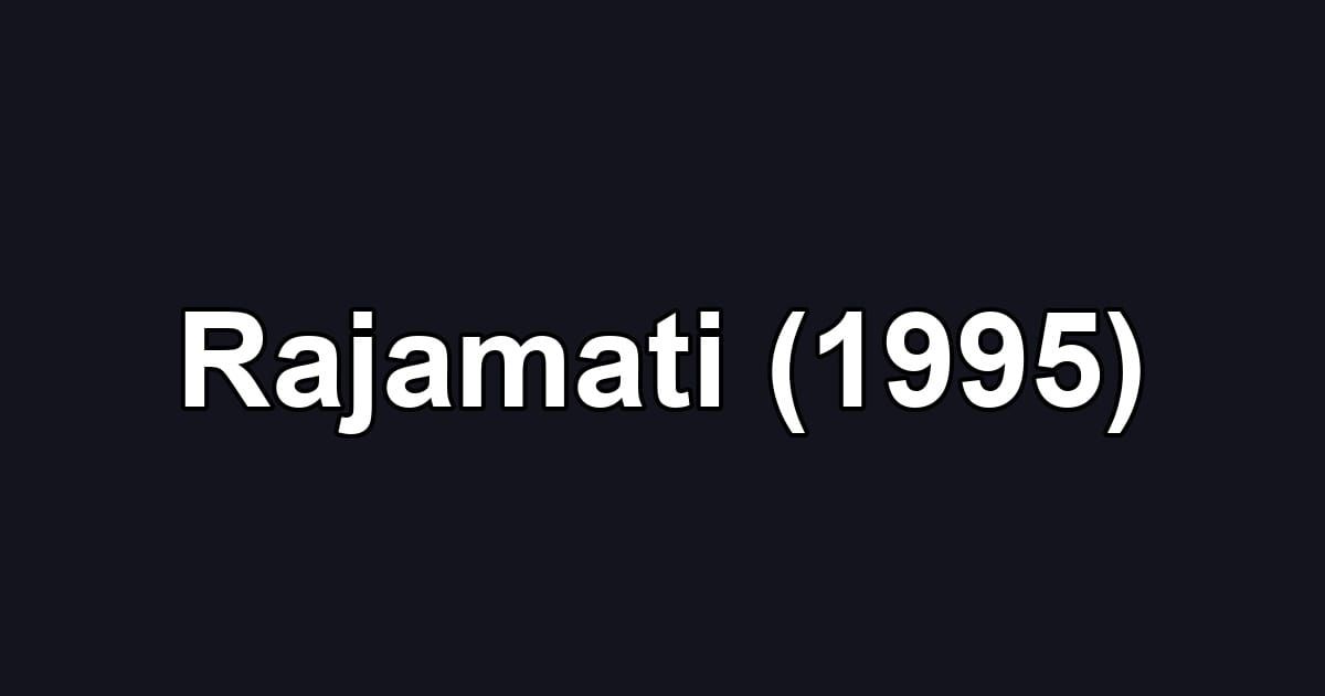 Rajamati (1995)