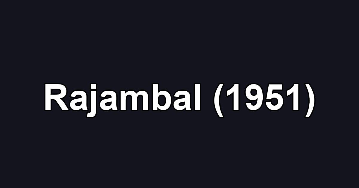 Rajambal (1951)