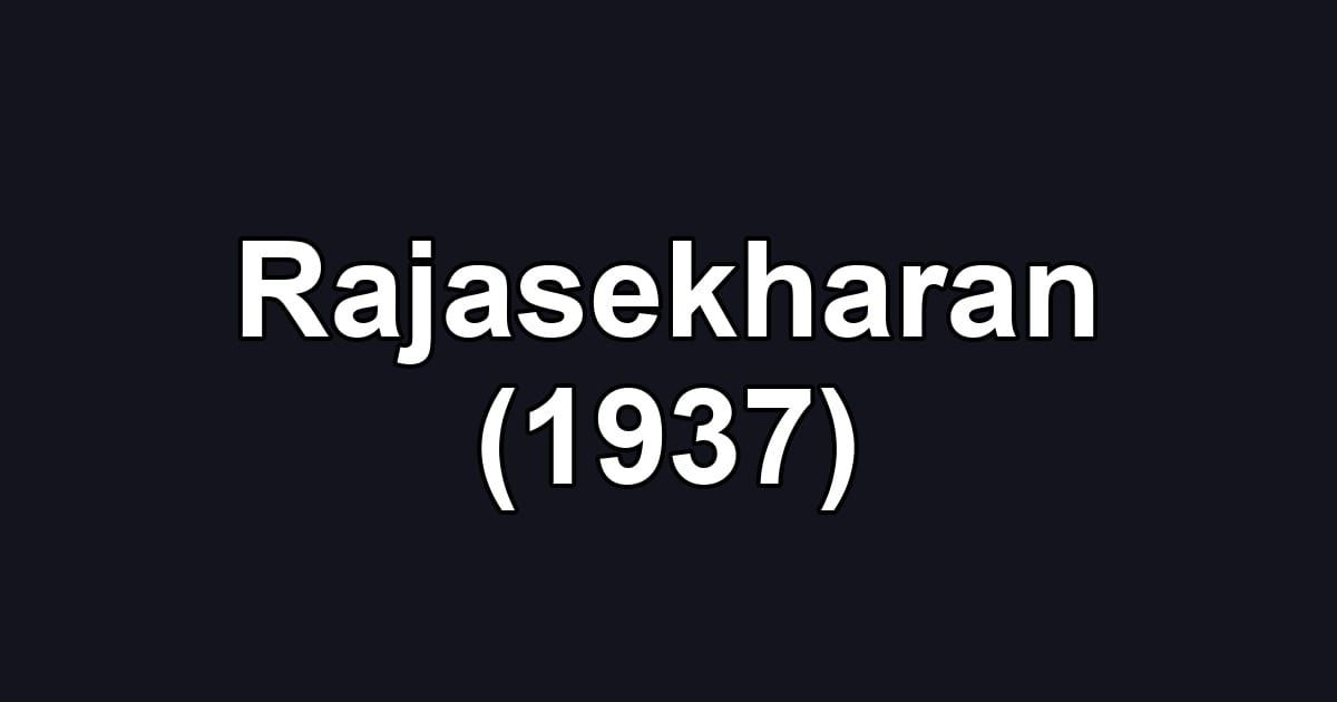 Rajasekharan (1937)