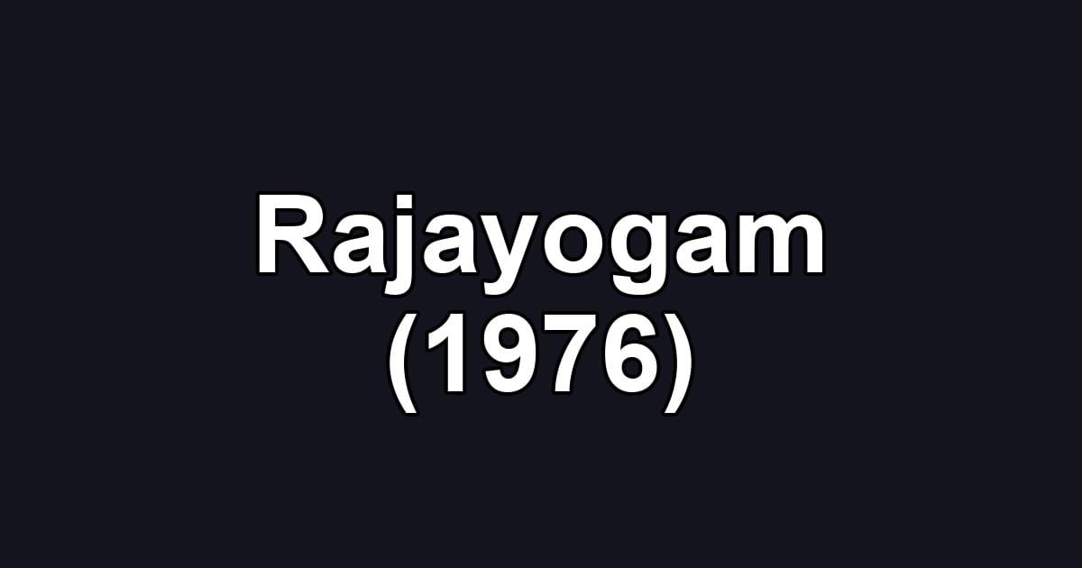 Rajayogam (1976)