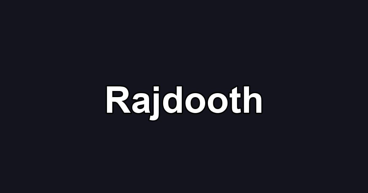 Rajdooth