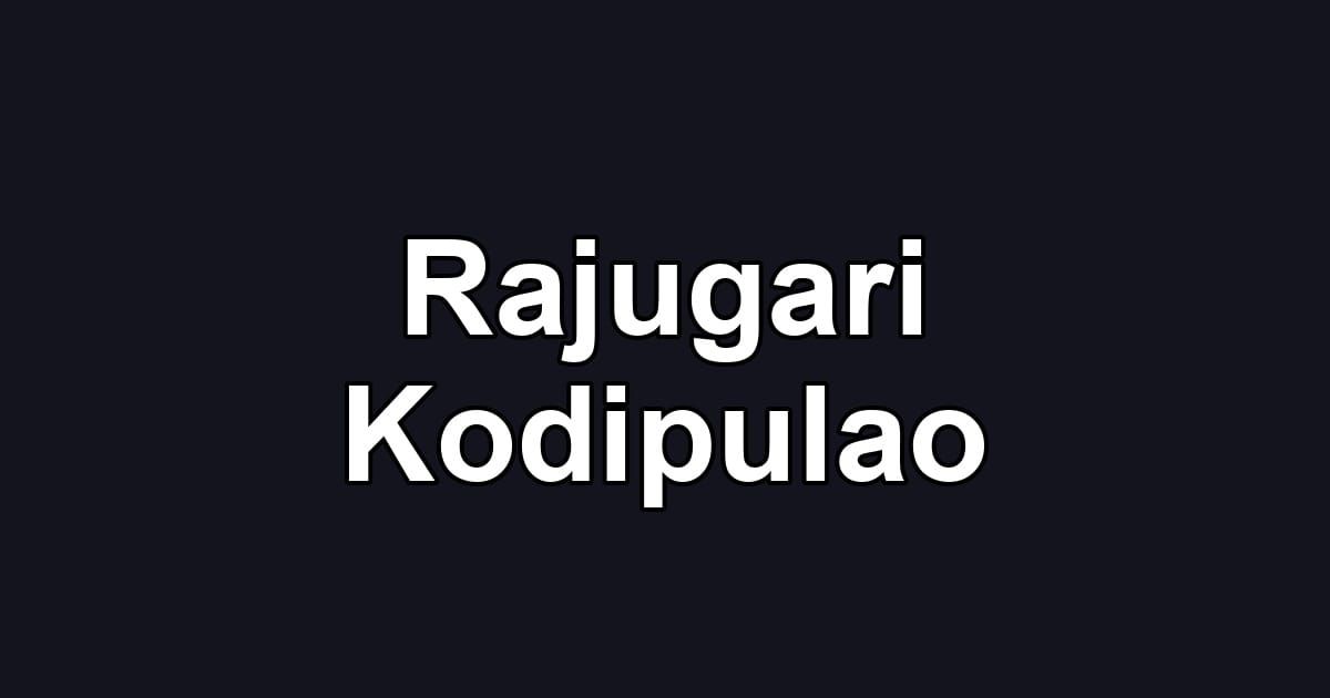 Rajugari Kodipulao