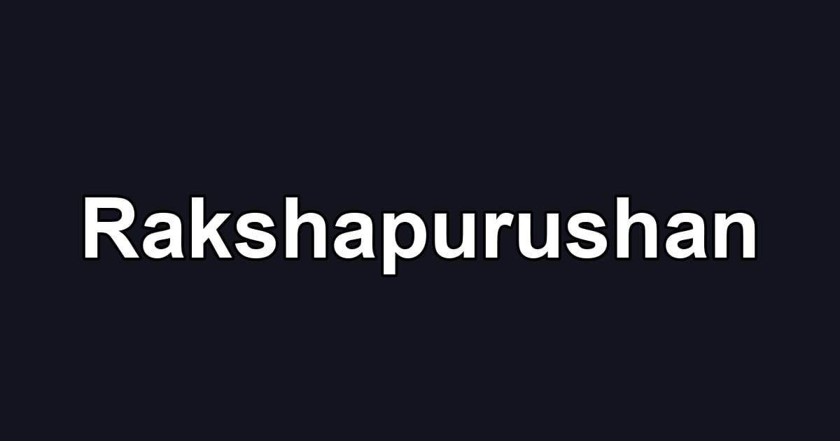 Rakshapurushan
