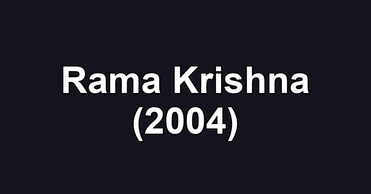 Rama Krishna (2004)
