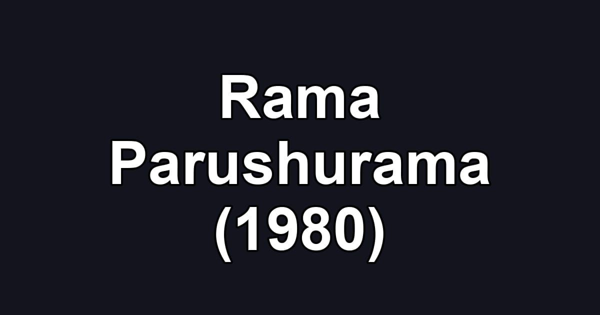 Rama Parushurama (1980)