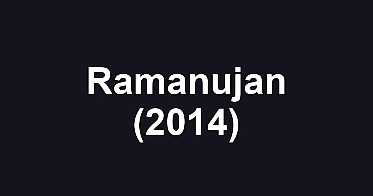 Ramanujan (2014)
