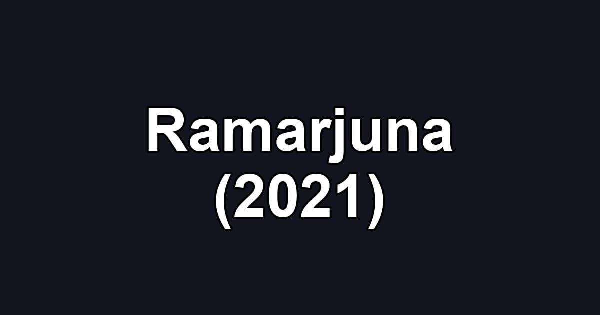 Ramarjuna (2021)