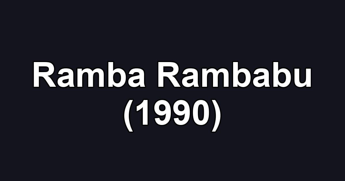 Ramba Rambabu (1990)
