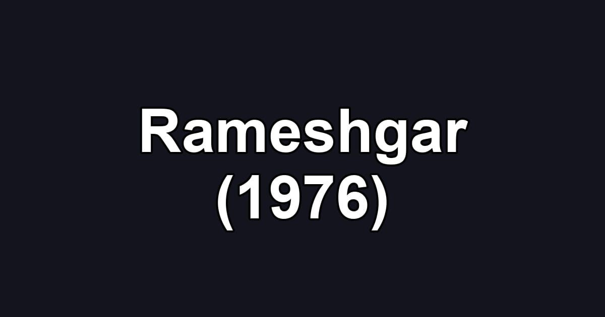 Rameshgar (1976)