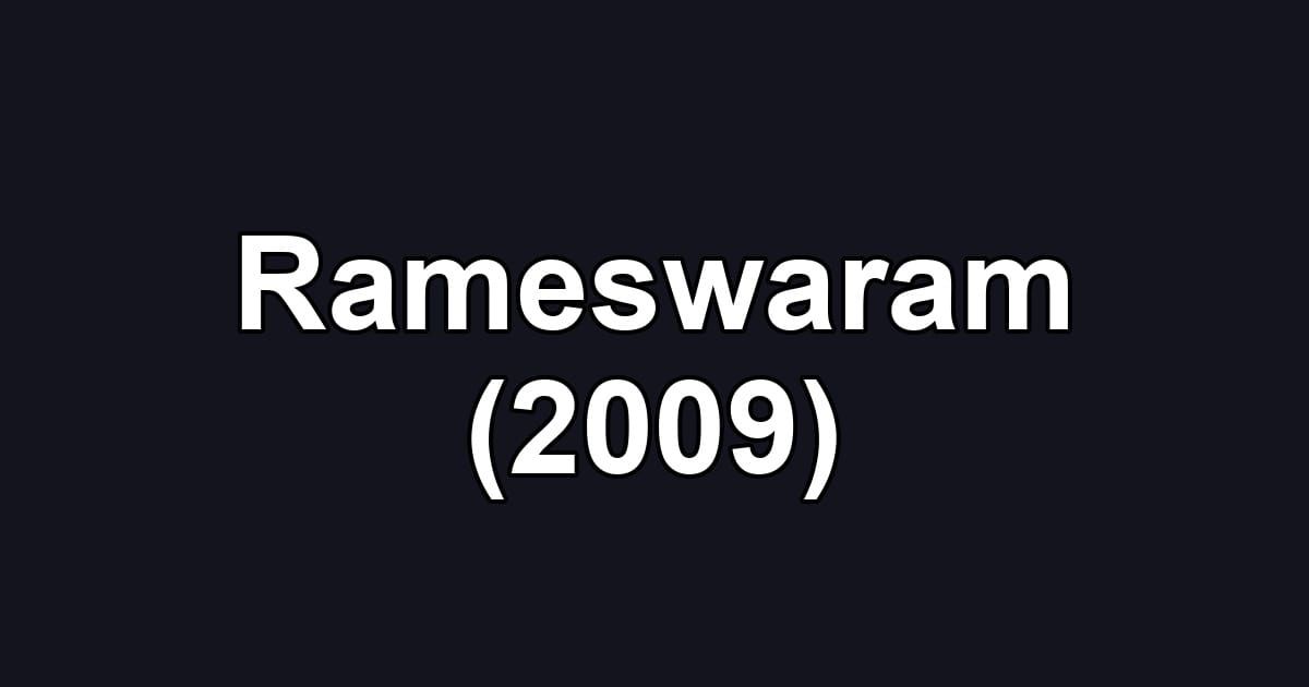 Rameswaram (2009)