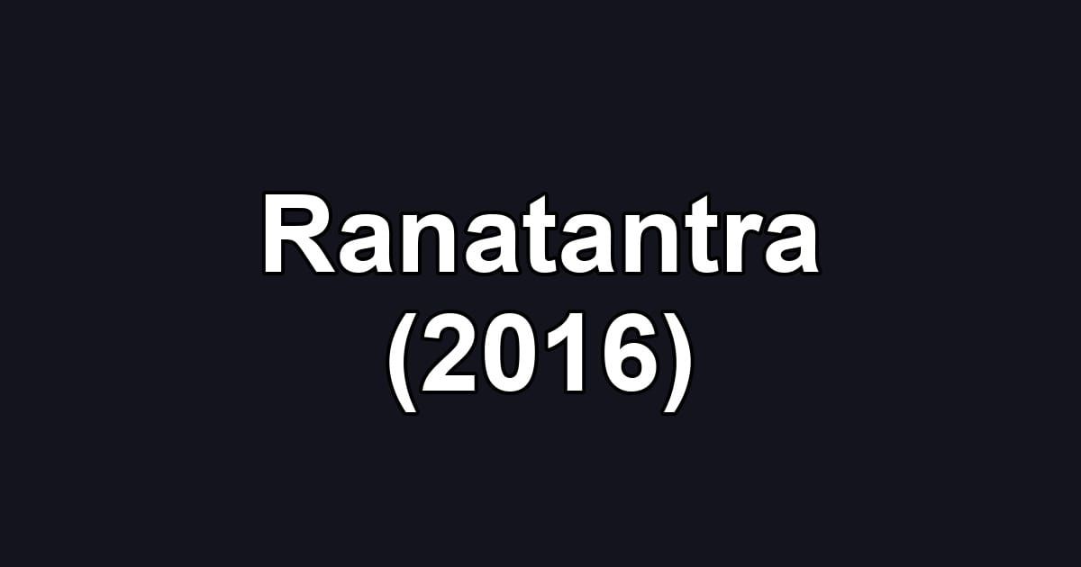 Ranatantra (2016)