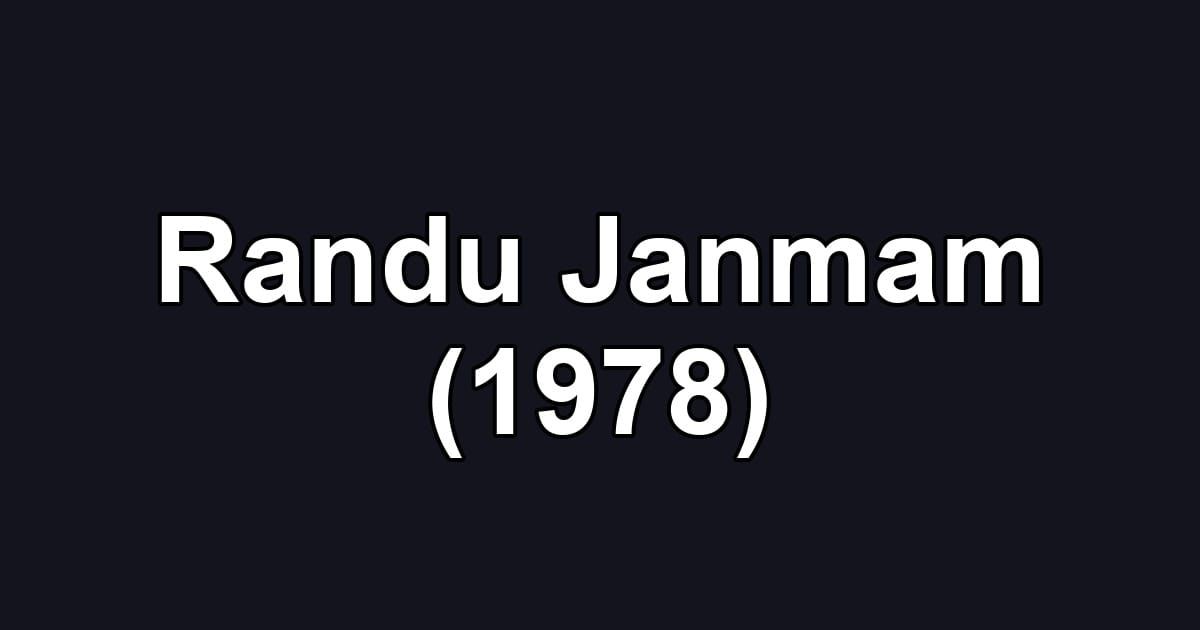 Randu Janmam (1978)