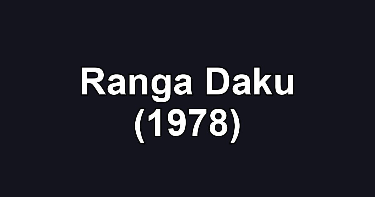 Ranga Daku (1978)