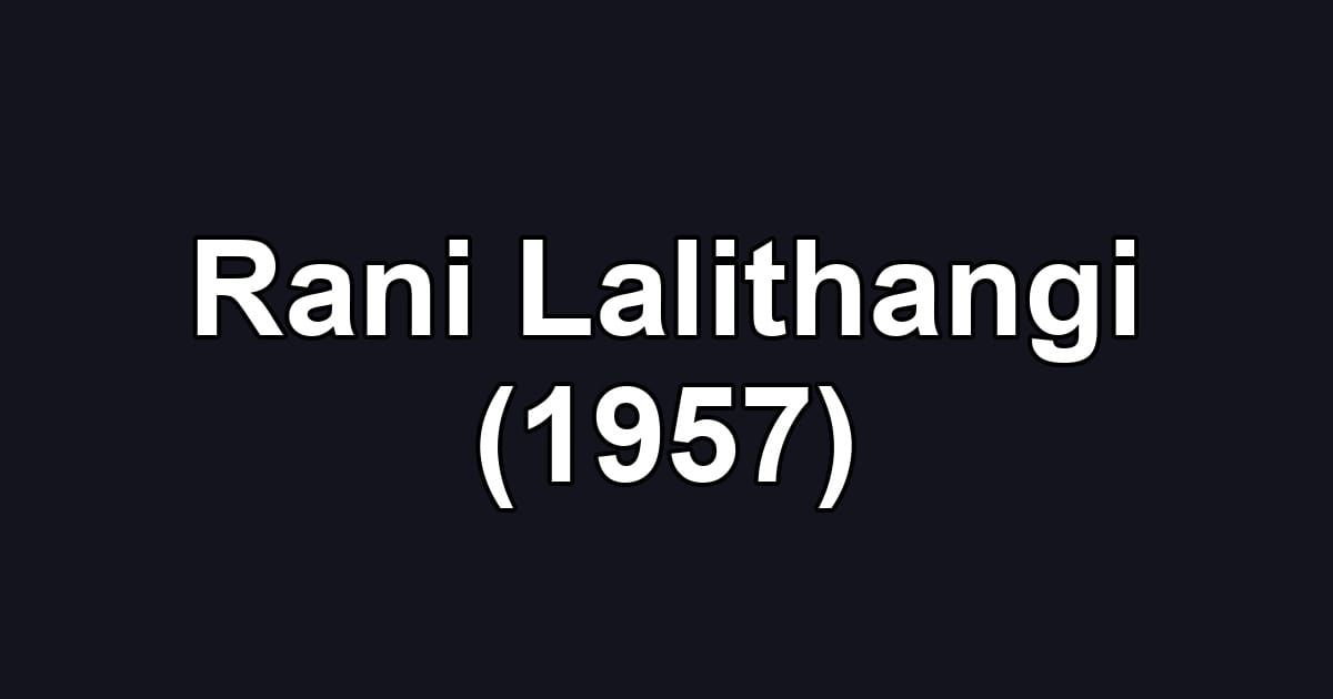 Rani Lalithangi (1957)