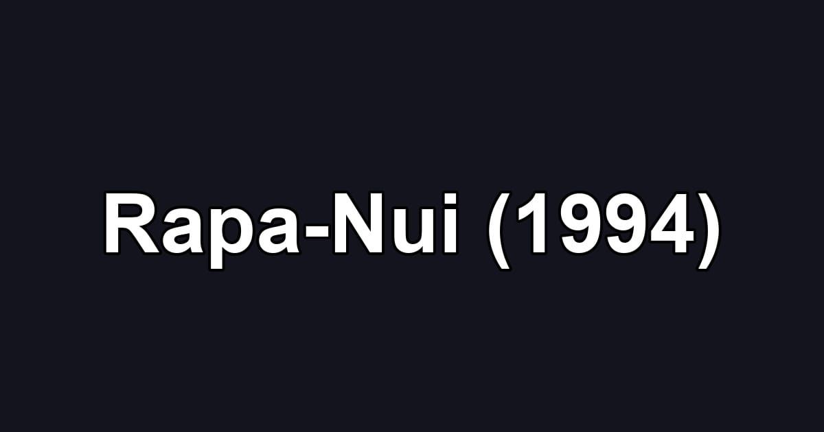 Rapa-Nui (1994)