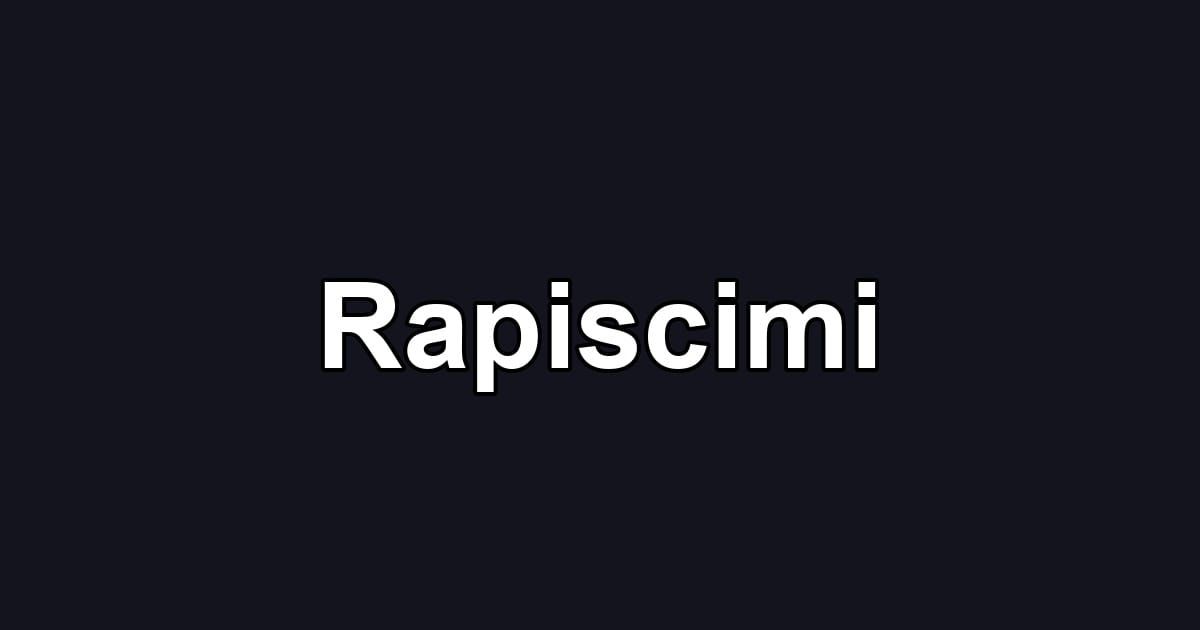 Rapiscimi