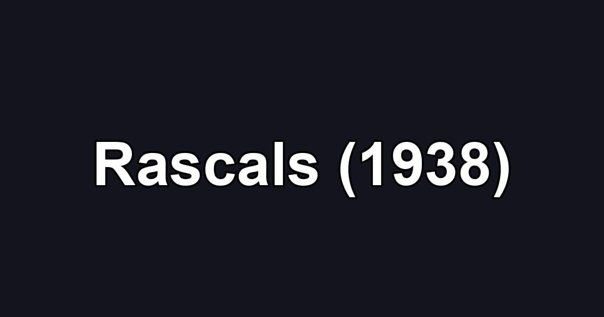 Rascals (1938)