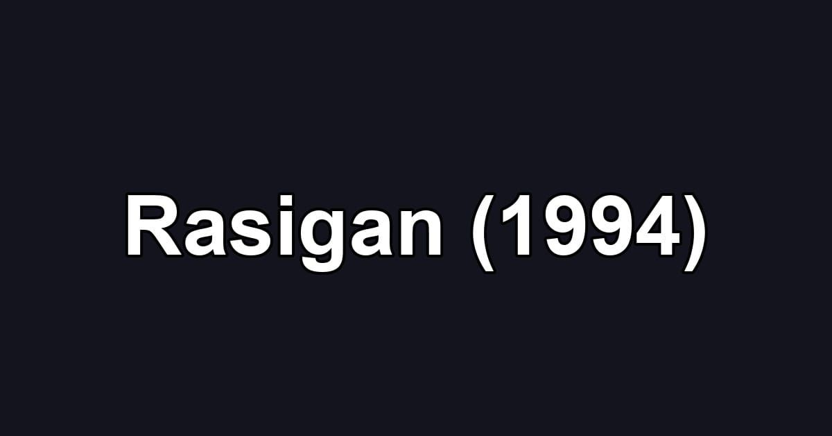 Rasigan (1994)