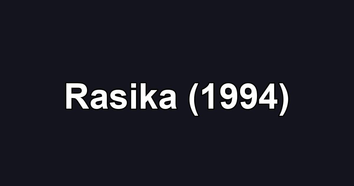Rasika (1994)