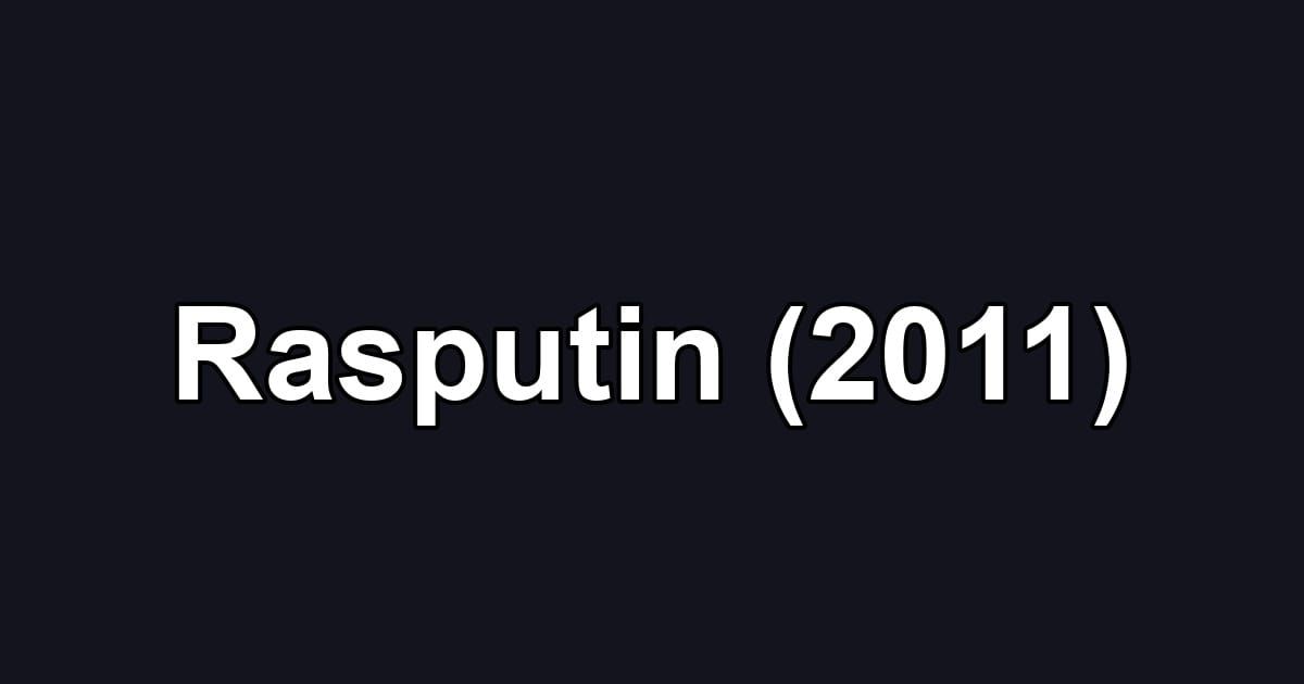 Rasputin (2011)