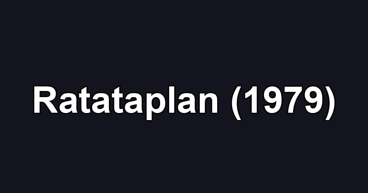Ratataplan (1979)