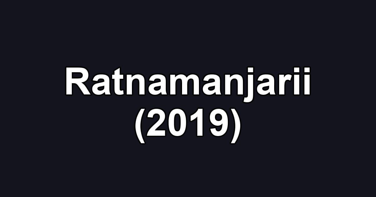 Ratnamanjarii (2019)