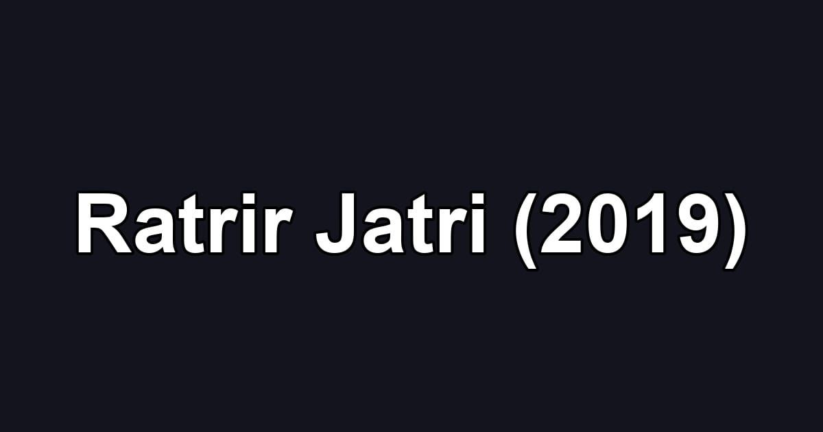 Ratrir Jatri (2019)