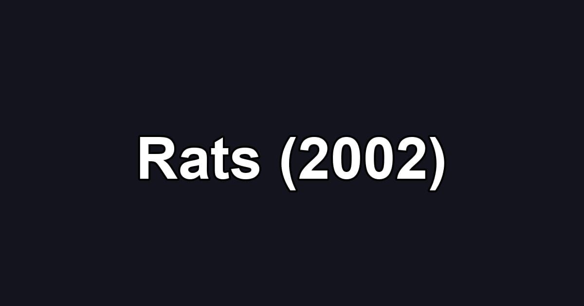 Rats (2002)