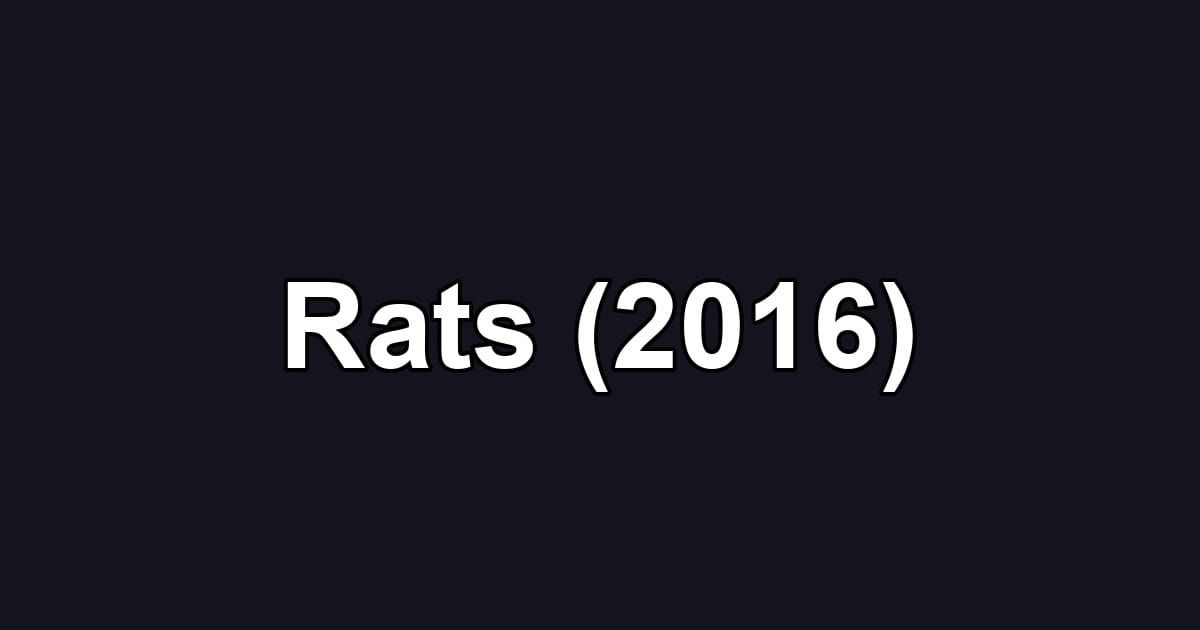 Rats (2016)