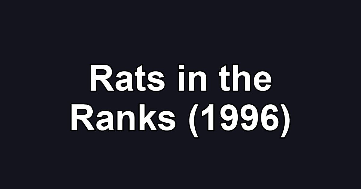 Rats in the Ranks (1996)