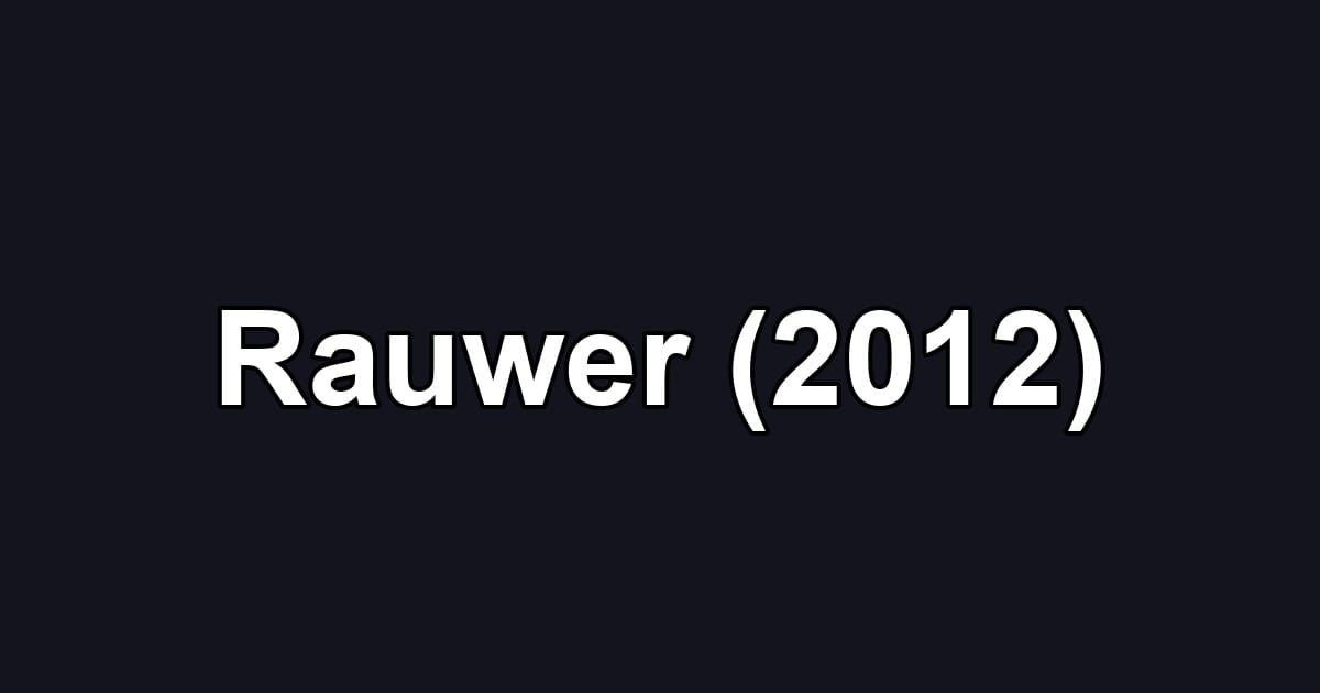 Rauwer (2012)