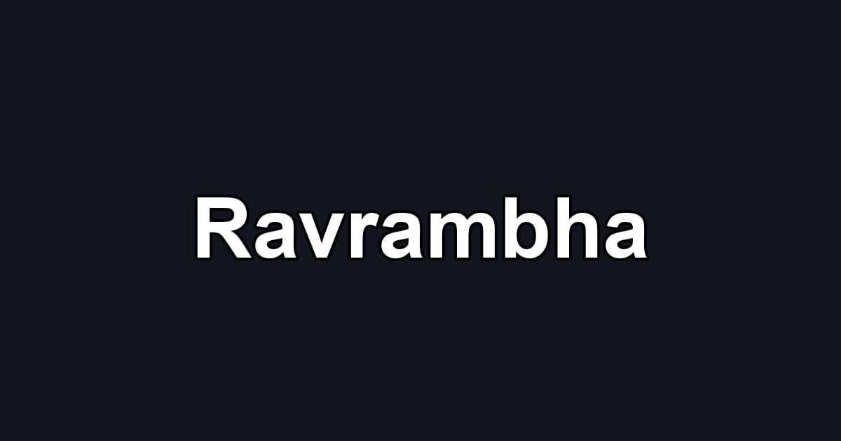 Ravrambha