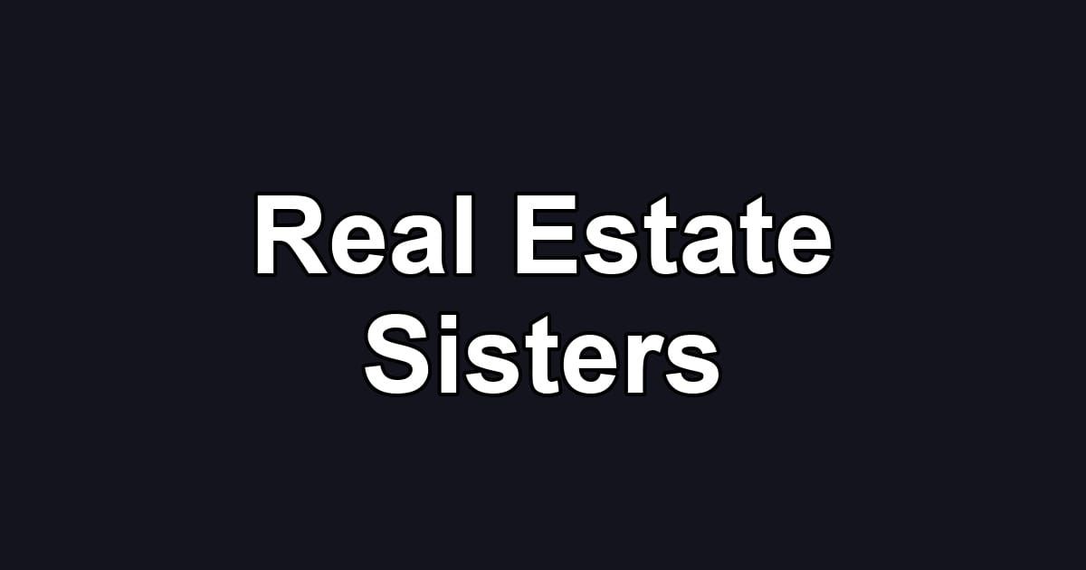 Real Estate Sisters