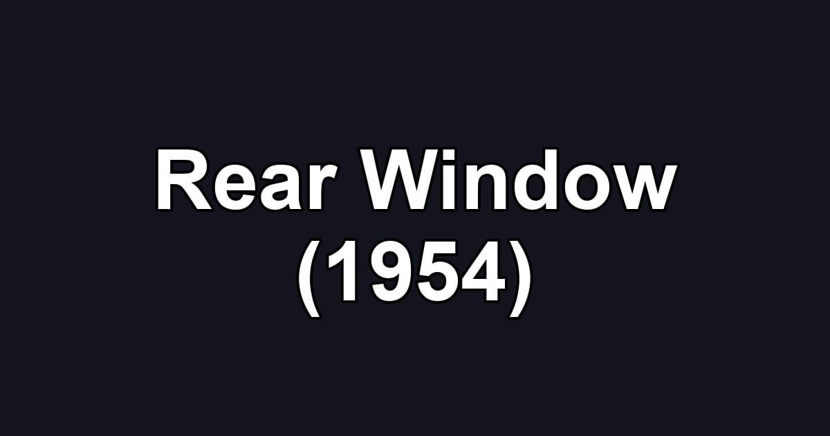Rear Window (1954)