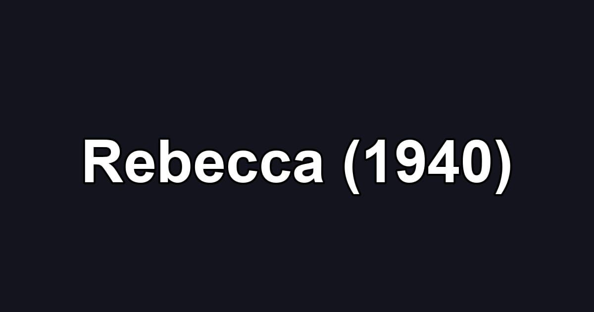 Rebecca (1940)