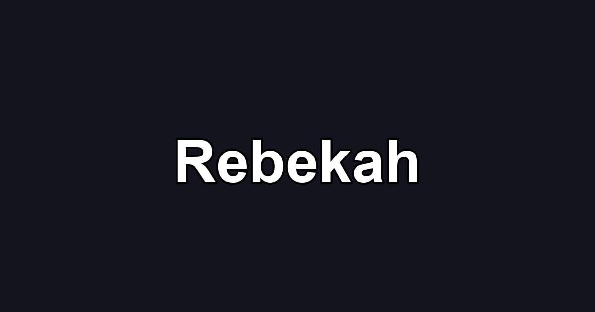 Rebekah