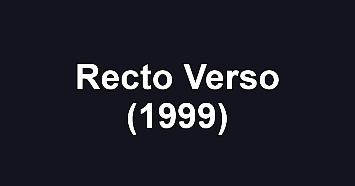 Recto Verso (1999)