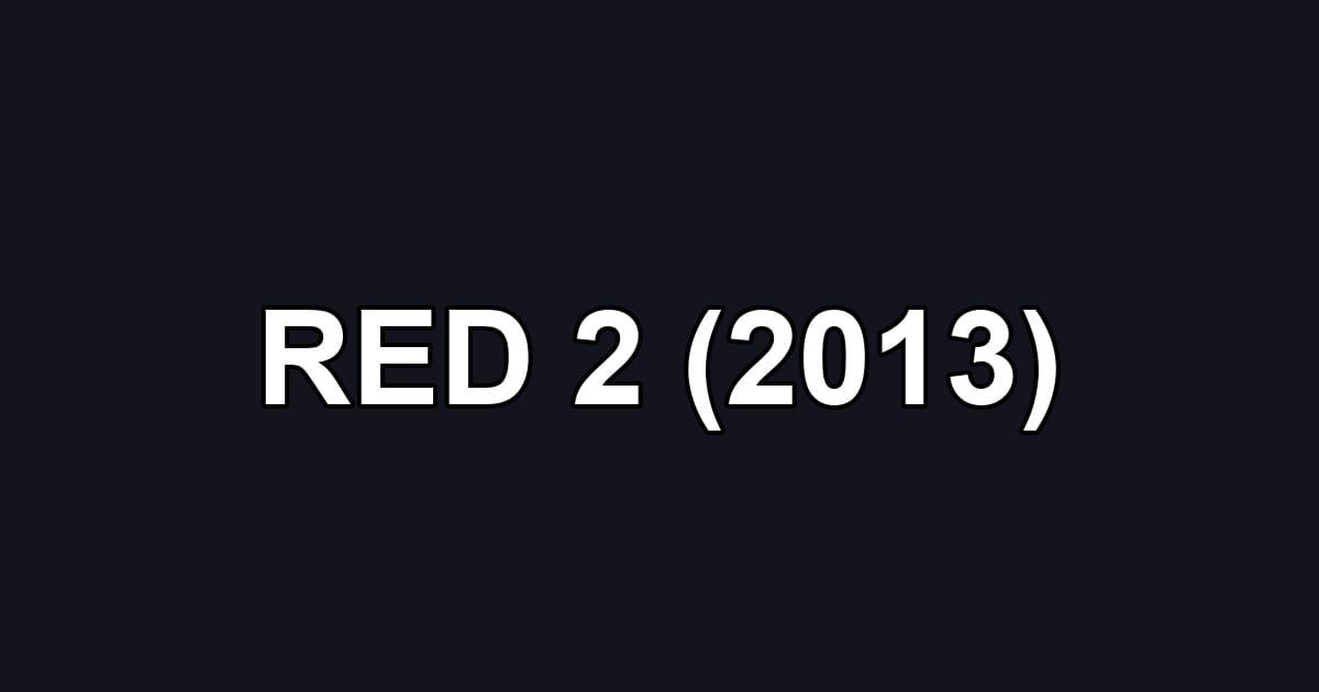 RED 2 (2013)