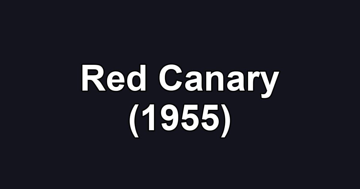 Red Canary (1955)