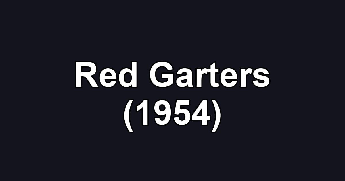 Red Garters (1954)
